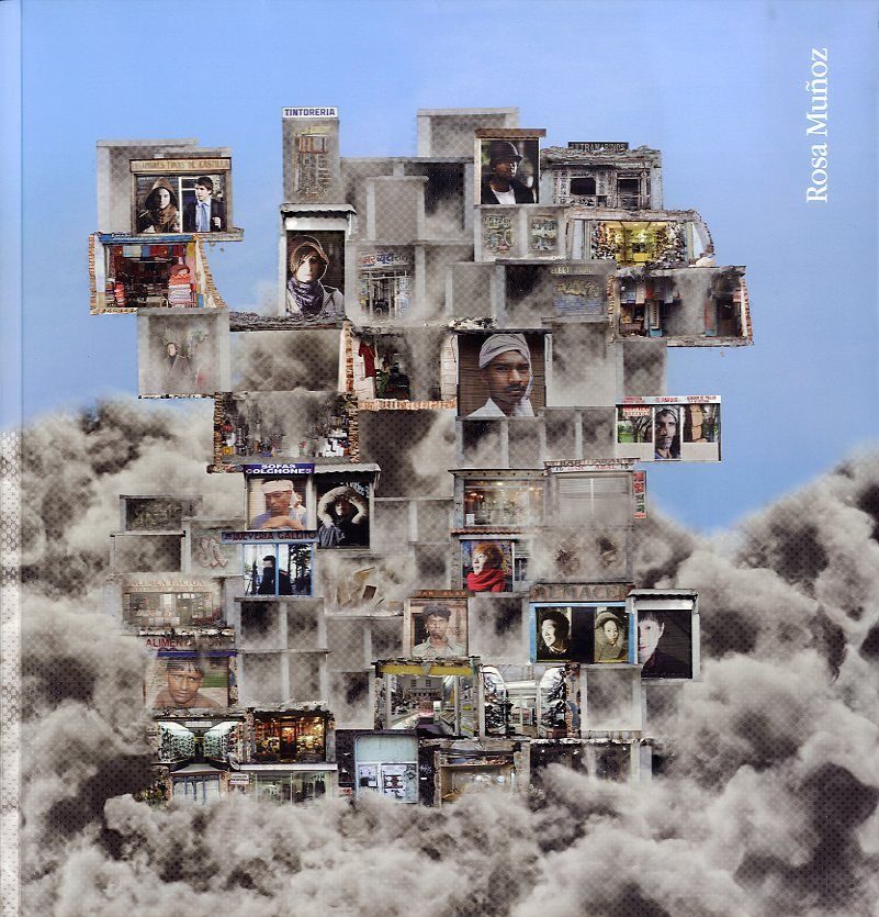 Rosa Munoz: Constructed Memories /anglais