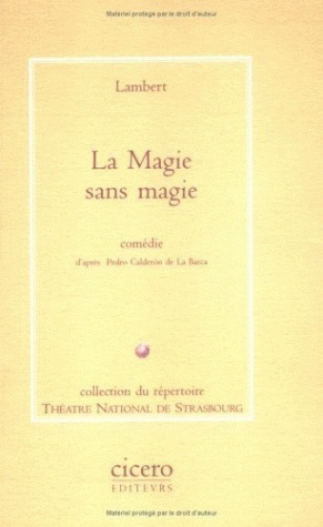 La Magie sans magie