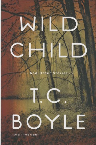 WILD CHILD, AND OTHER STORIES