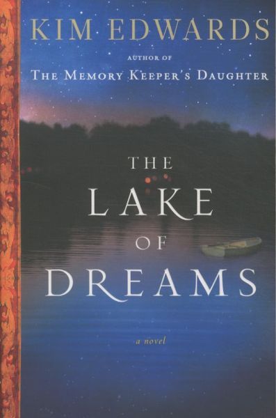 THE LAKE OF DREAMS