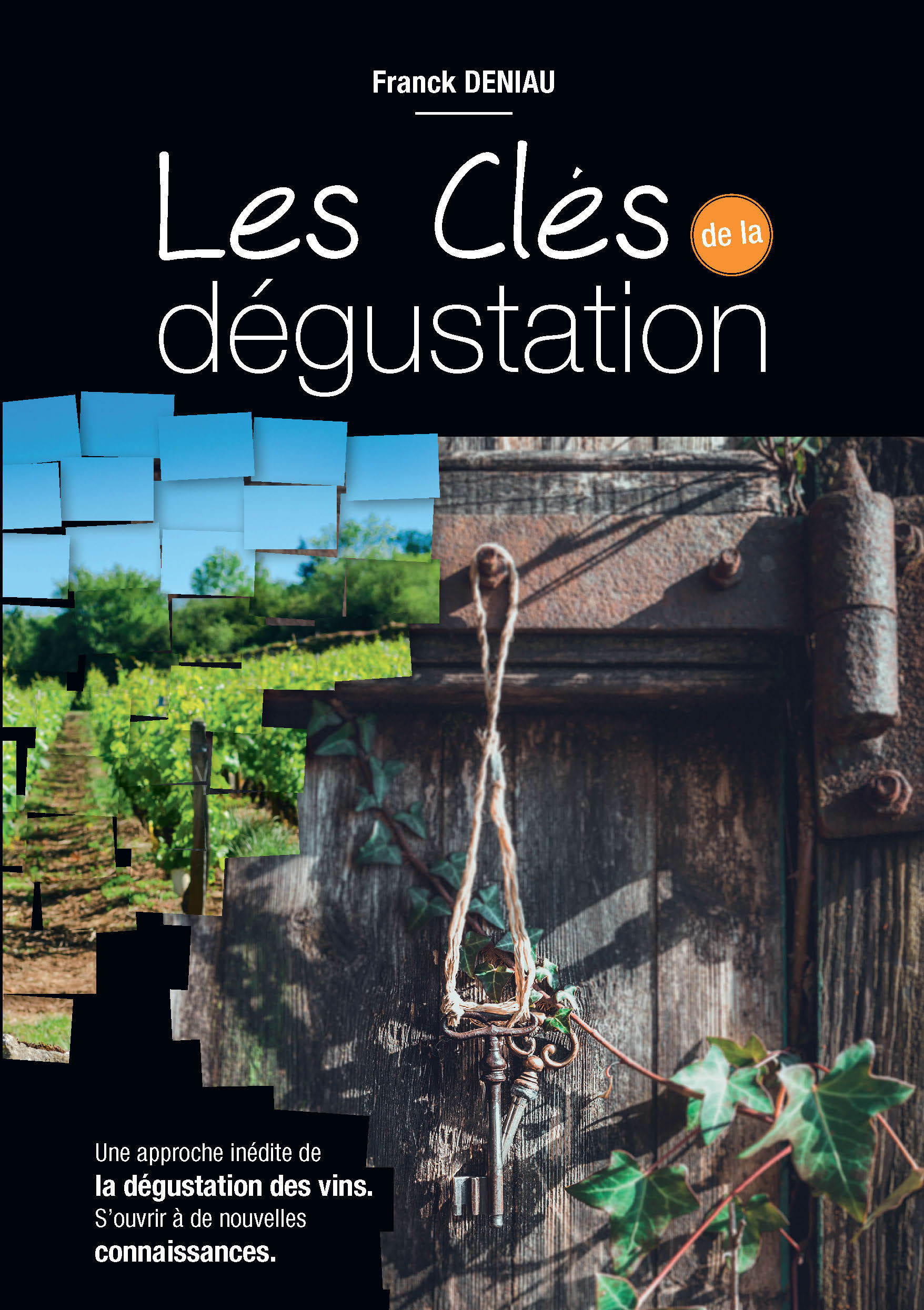 Les Clés de la Dégustation