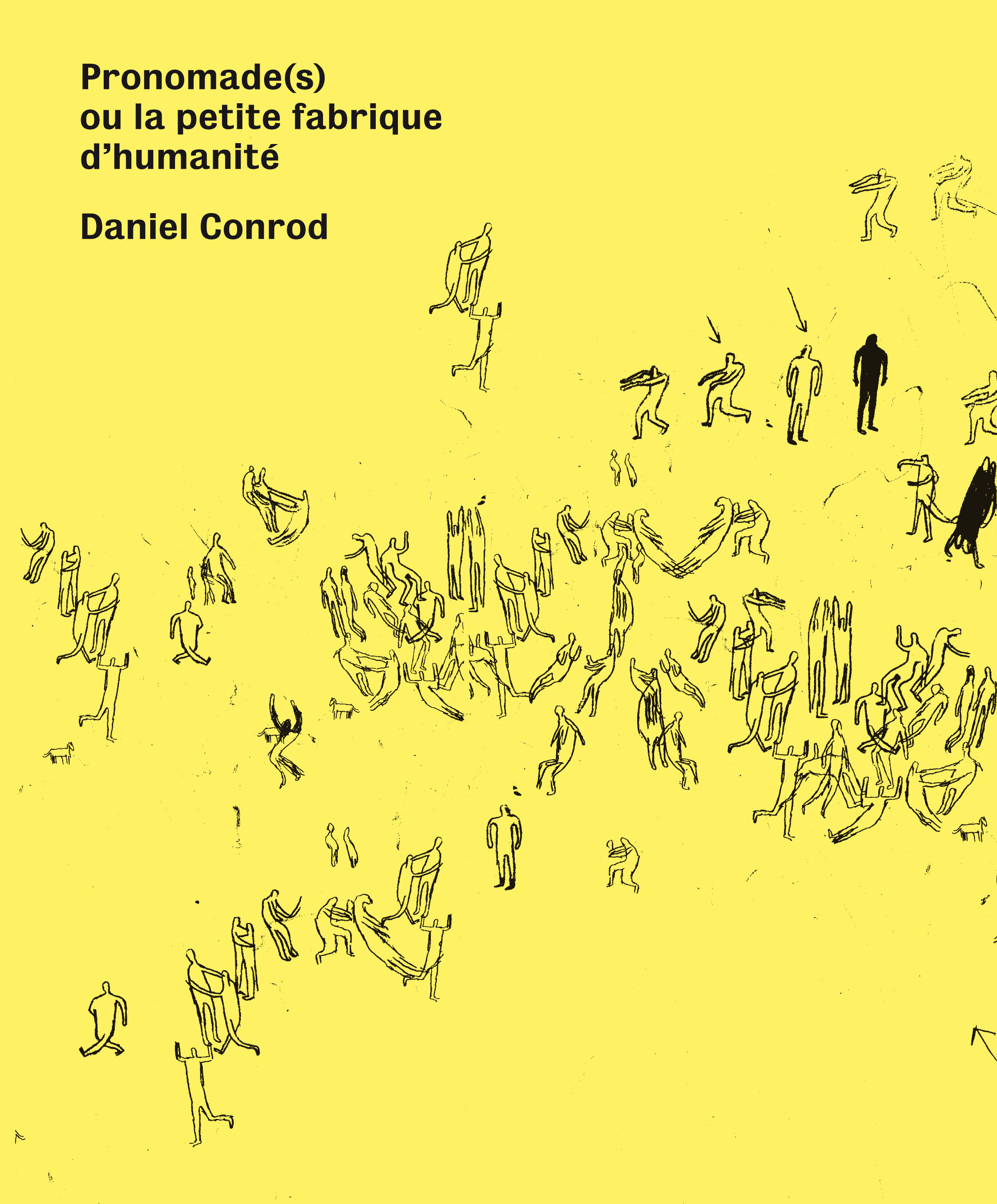 Pronomade(s) ou la petite fabrique d'humanité