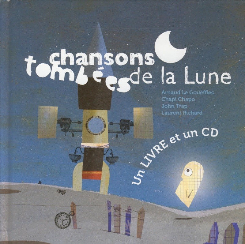 CHANSONS TOMBEES DE LA LUNE