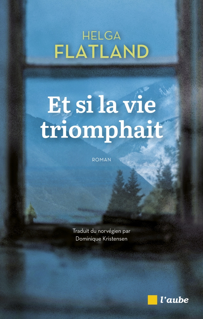 Et si la vie triomphait