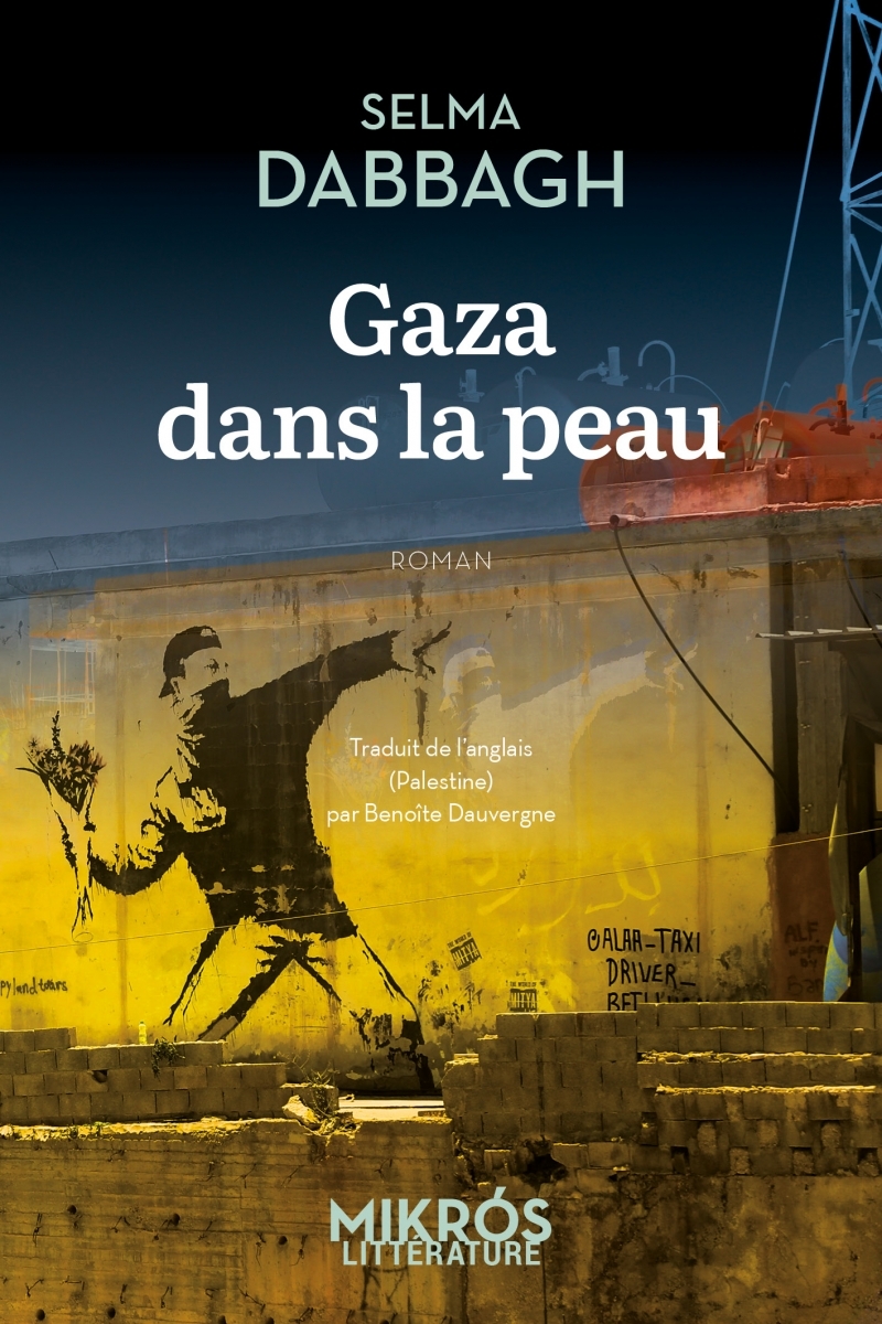 Gaza dans la peau