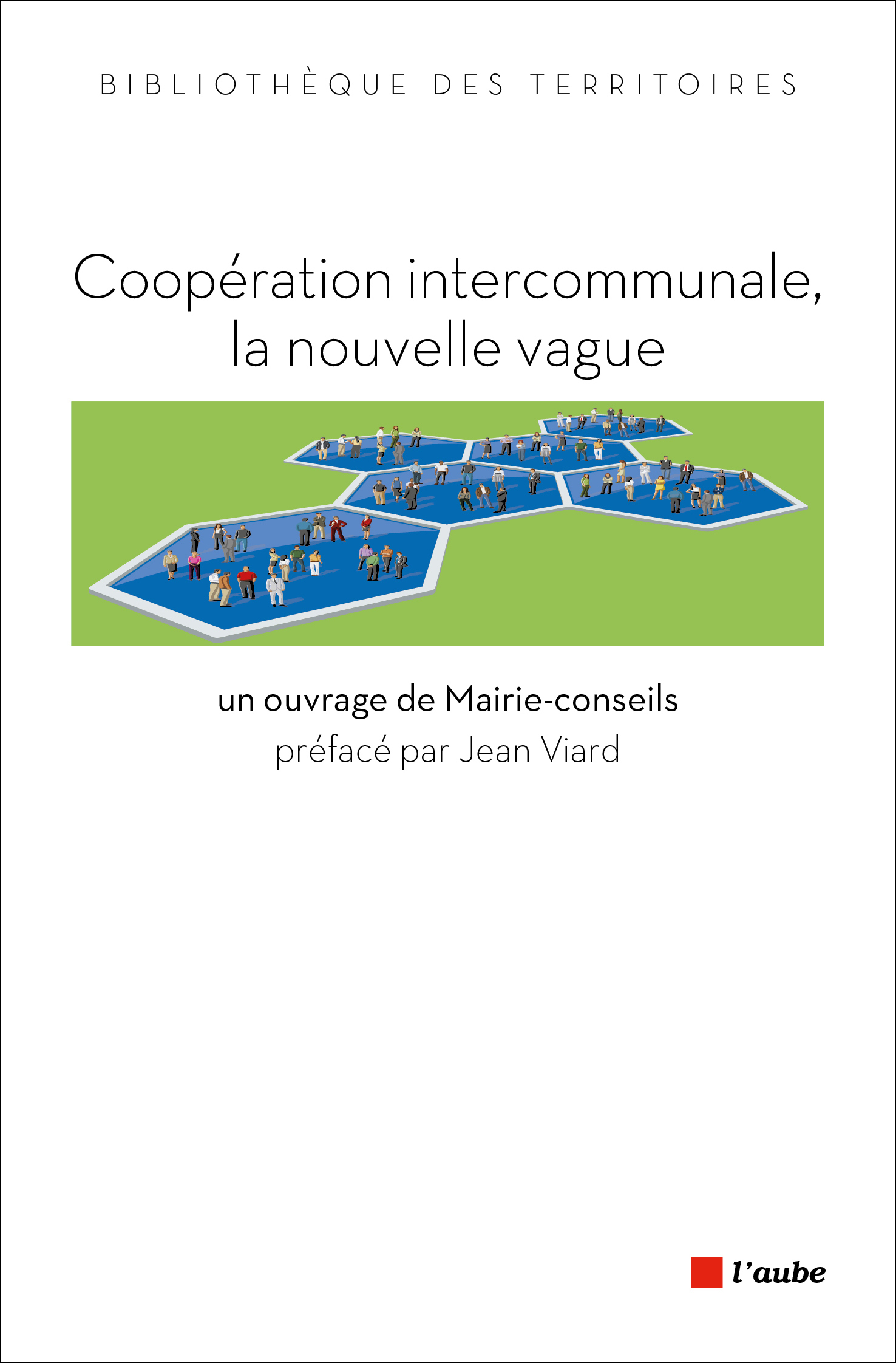 COOPERATION INTERCOMMUNALE, LA NOUVELLE VAGUE