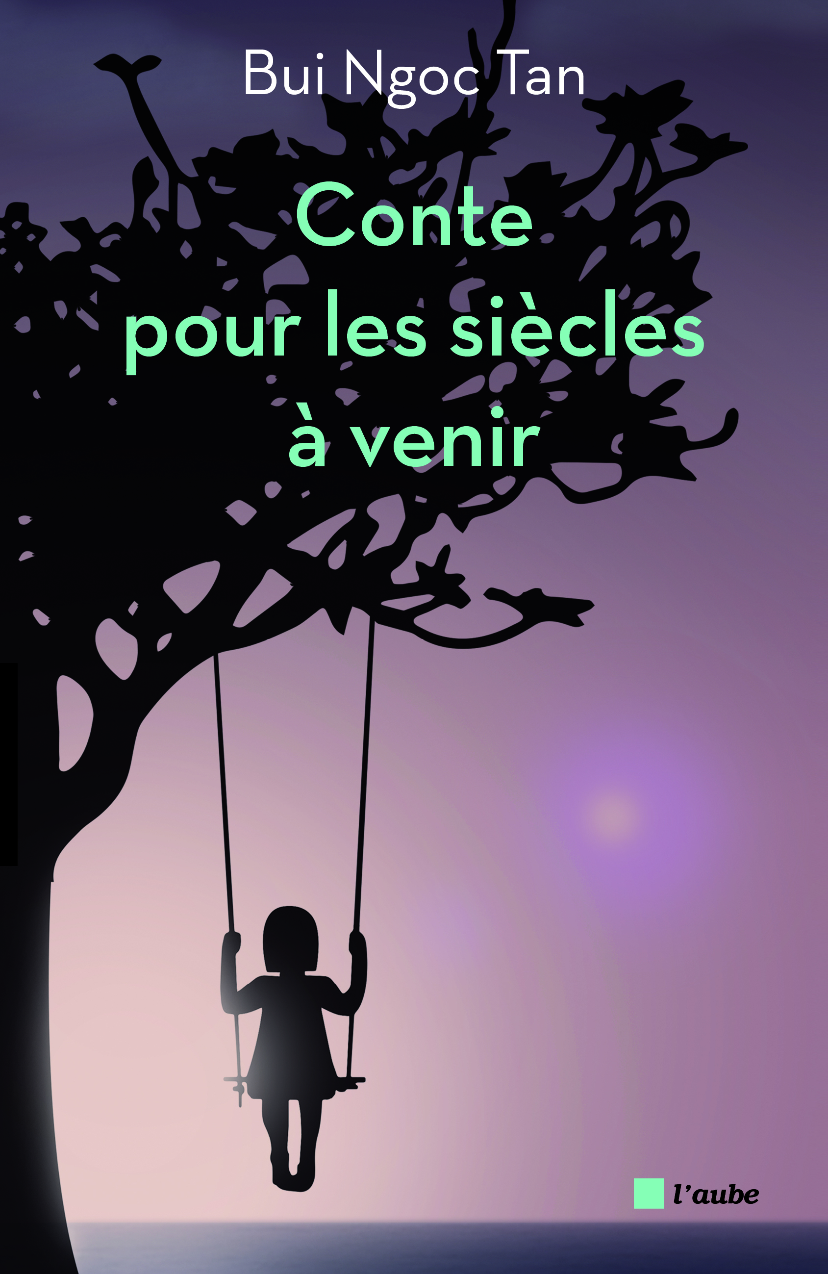 CONTE POUR LES SIECLES A VENIR