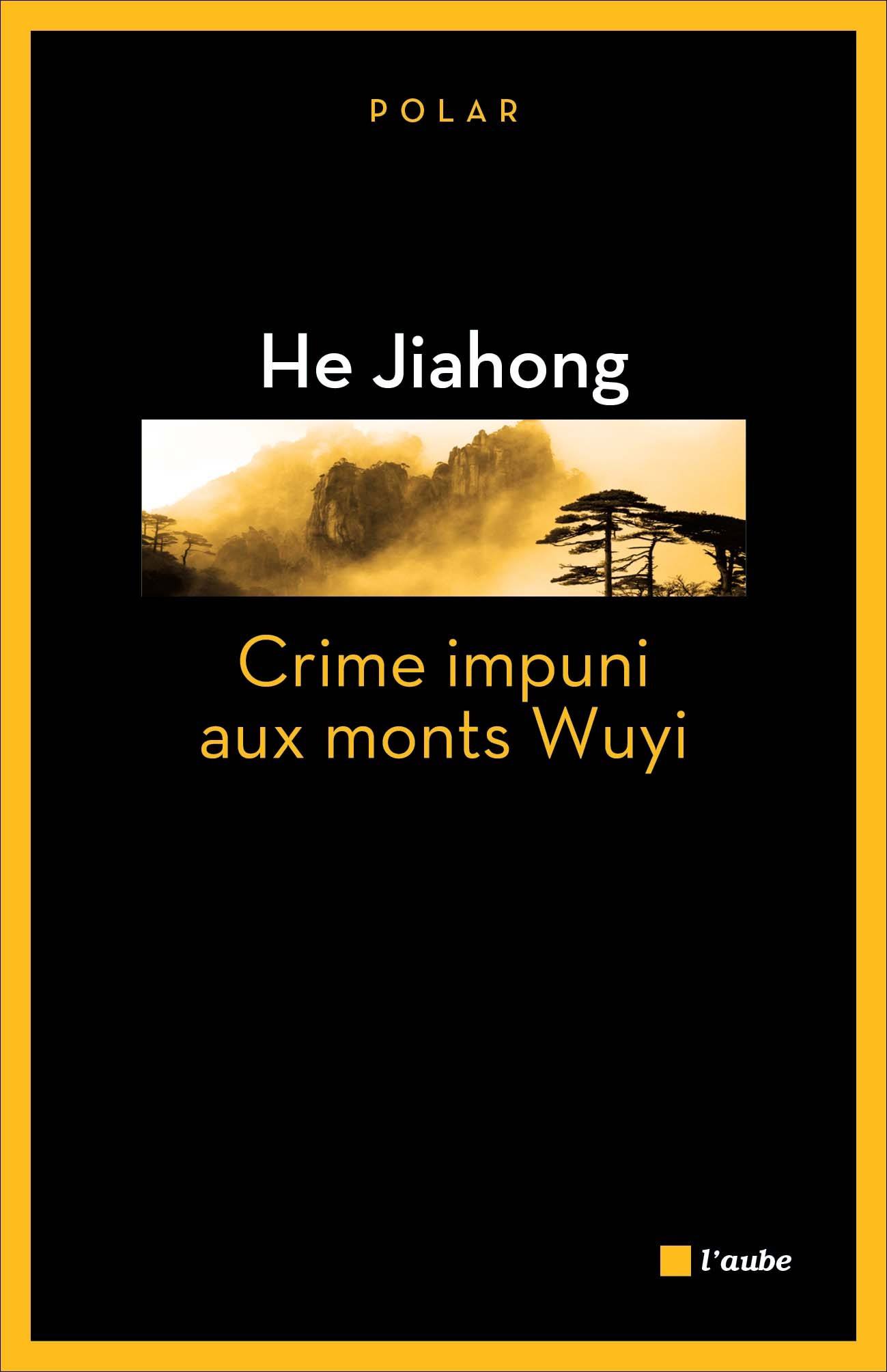 CRIME IMPUNI AUX MONTS WUYI