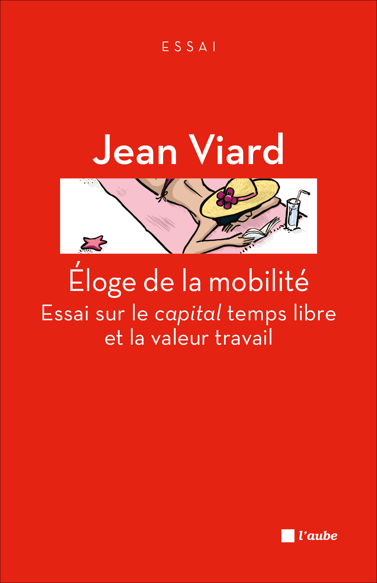 ELOGE DE LA MOBILITE