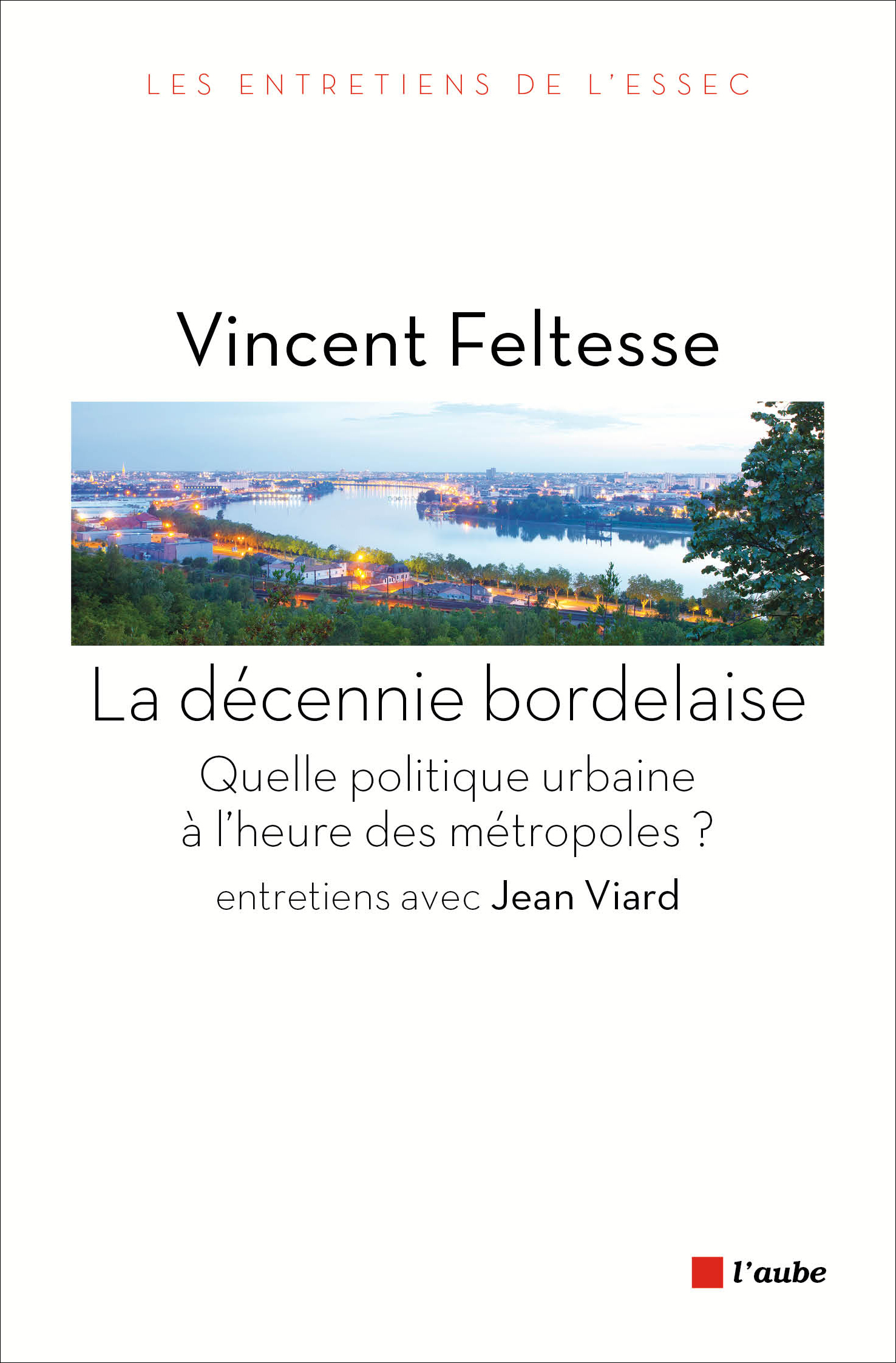 LA DECENNIE BORDELAISE