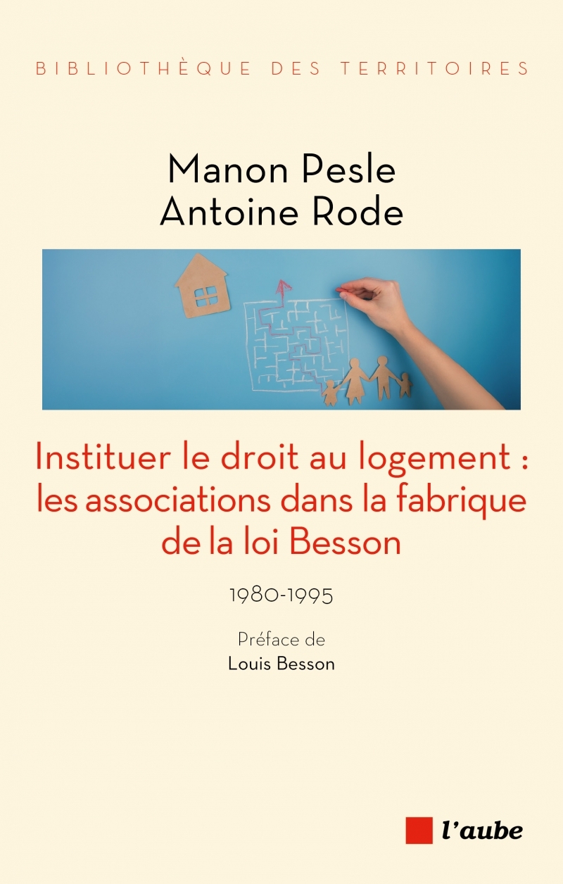 Instituer le droit au logement - Les associations dans la fa