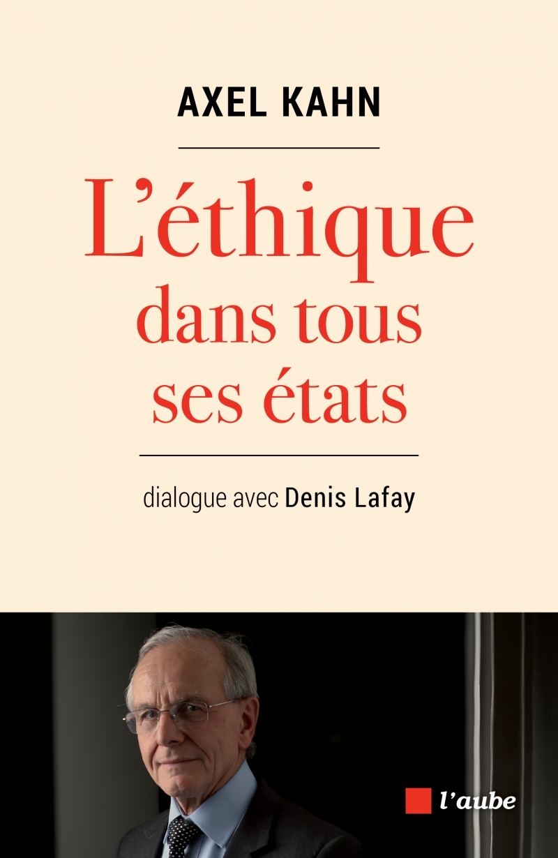 L'ETHIQUE DANS TOUS SES ETATS