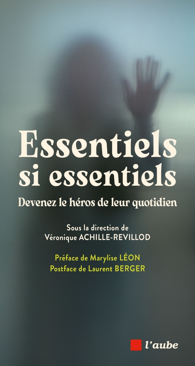 Essentiels si essentiels - Devenez le héros de leur quotidie