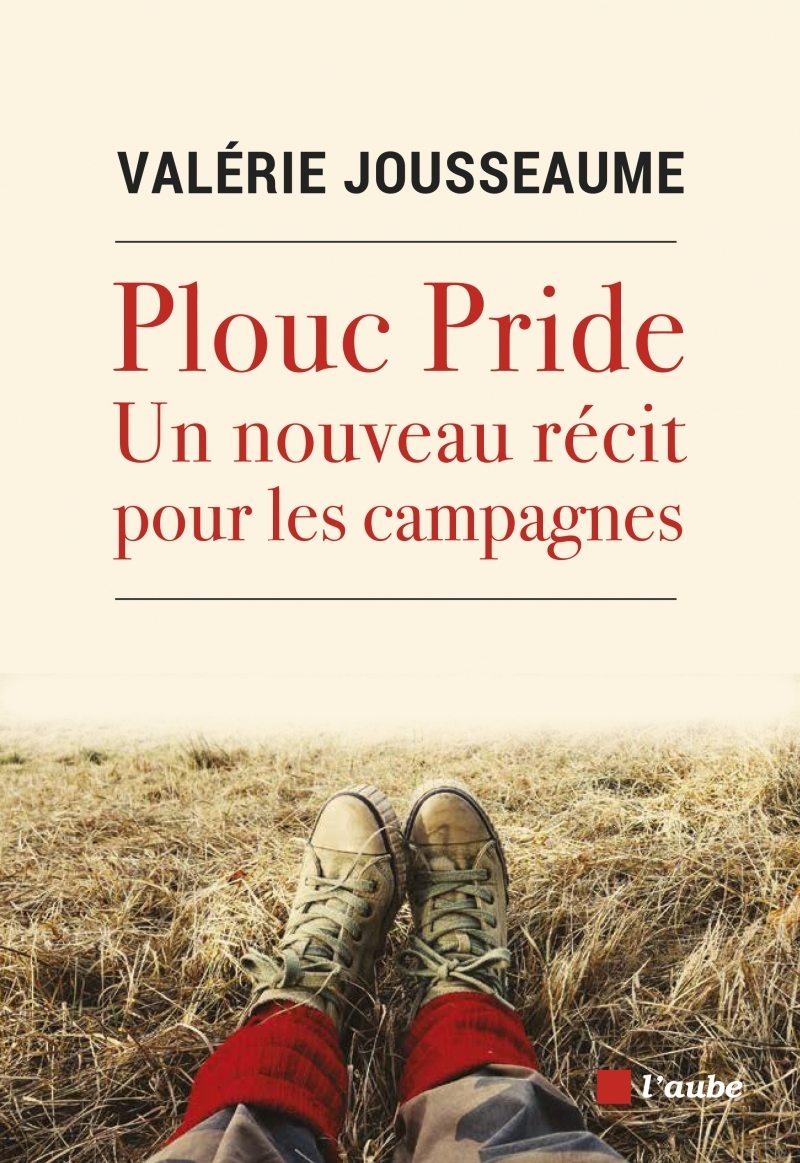 Plouc Pride - Un nouveau récit pour les campagnes