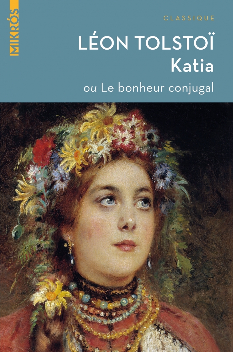 KATIA OU LE BONHEUR CONJUGAL