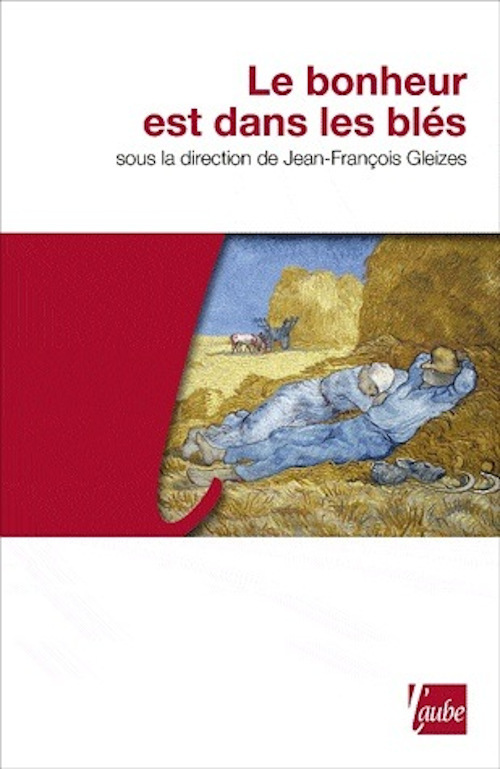 LE BONHEUR EST DANS LES BLES