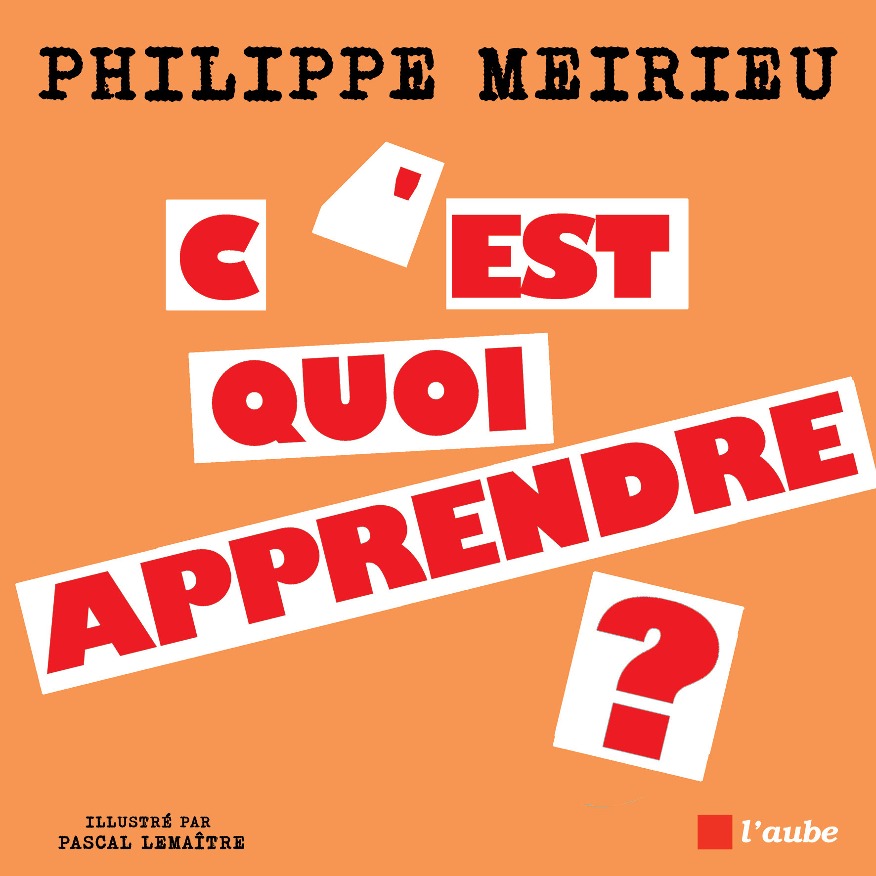C'est quoi apprendre ?
