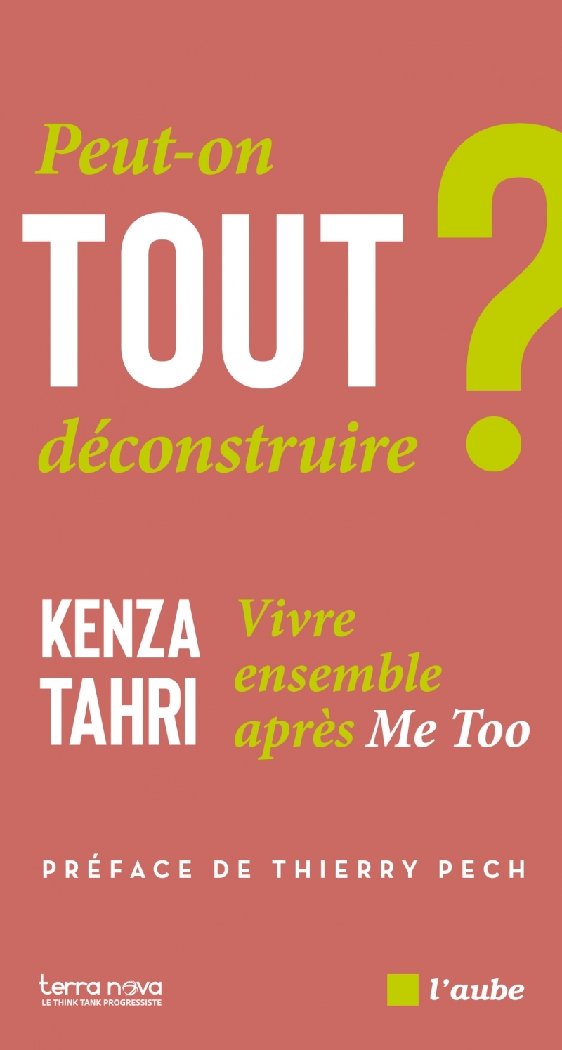 Peut-on tout déconstruire ? - Vivre ensemble après Me Too