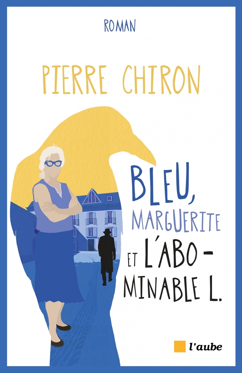 BLEU, MARGUERITE ET L'ABOMINABLE L.
