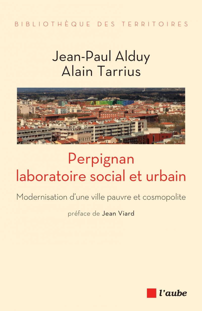 PERPIGNAN, LABORATOIRE SOCIAL ET URBAIN