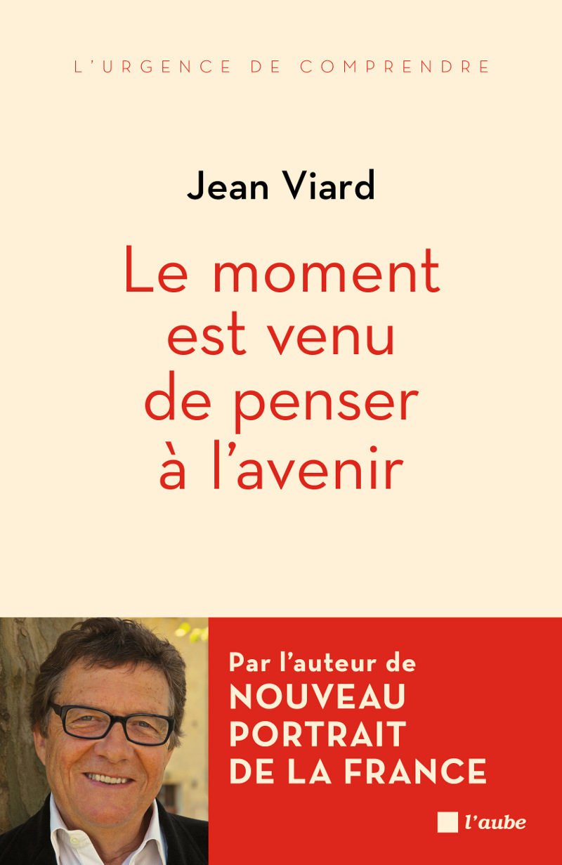 LE MOMENT EST VENU DE PENSER A L'AVENIR