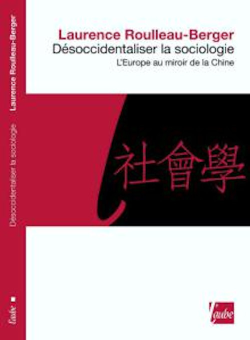 DESOCCIDENTALISER LA SOCIOLOGIE