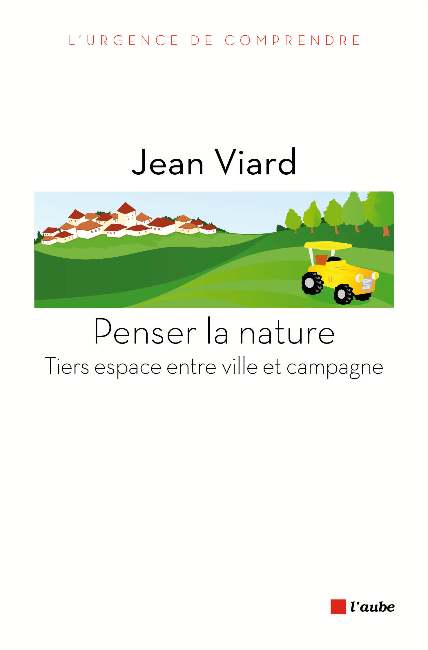 PENSER LA NATURE - TIERS ESPACE ENTRE VILLE ET CAMPAGNE