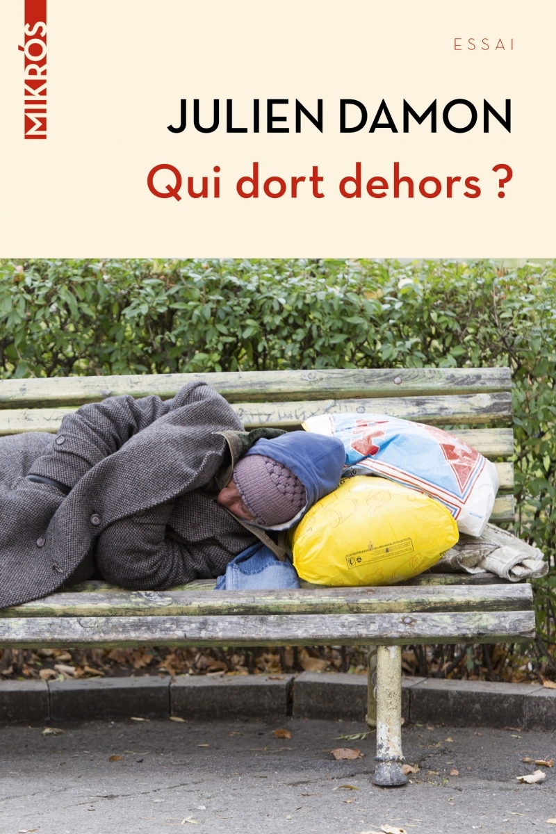 Qui dort dehors ?