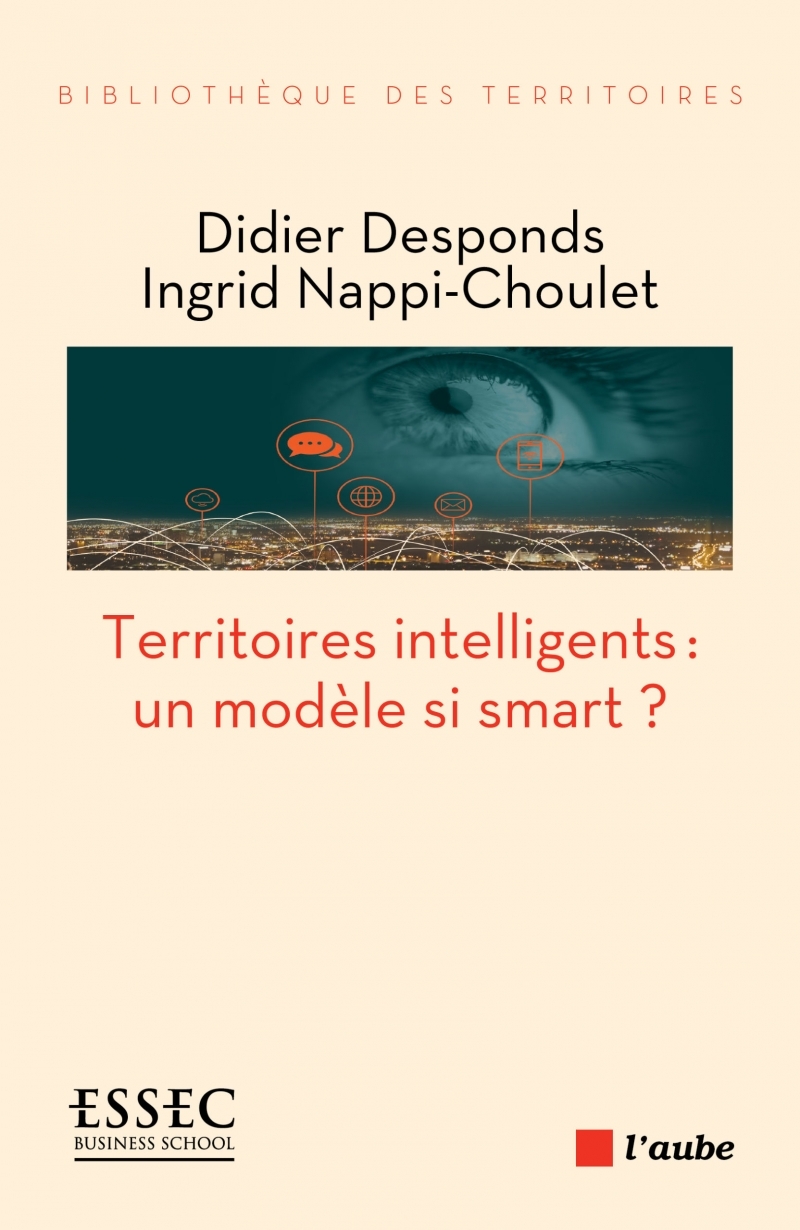 TERRITOIRES INTELLIGENTS : UN MODELE SI SMART ?