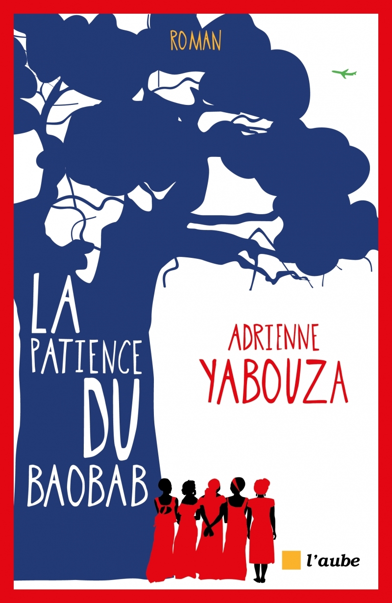LA PATIENCE DU BAOBAB