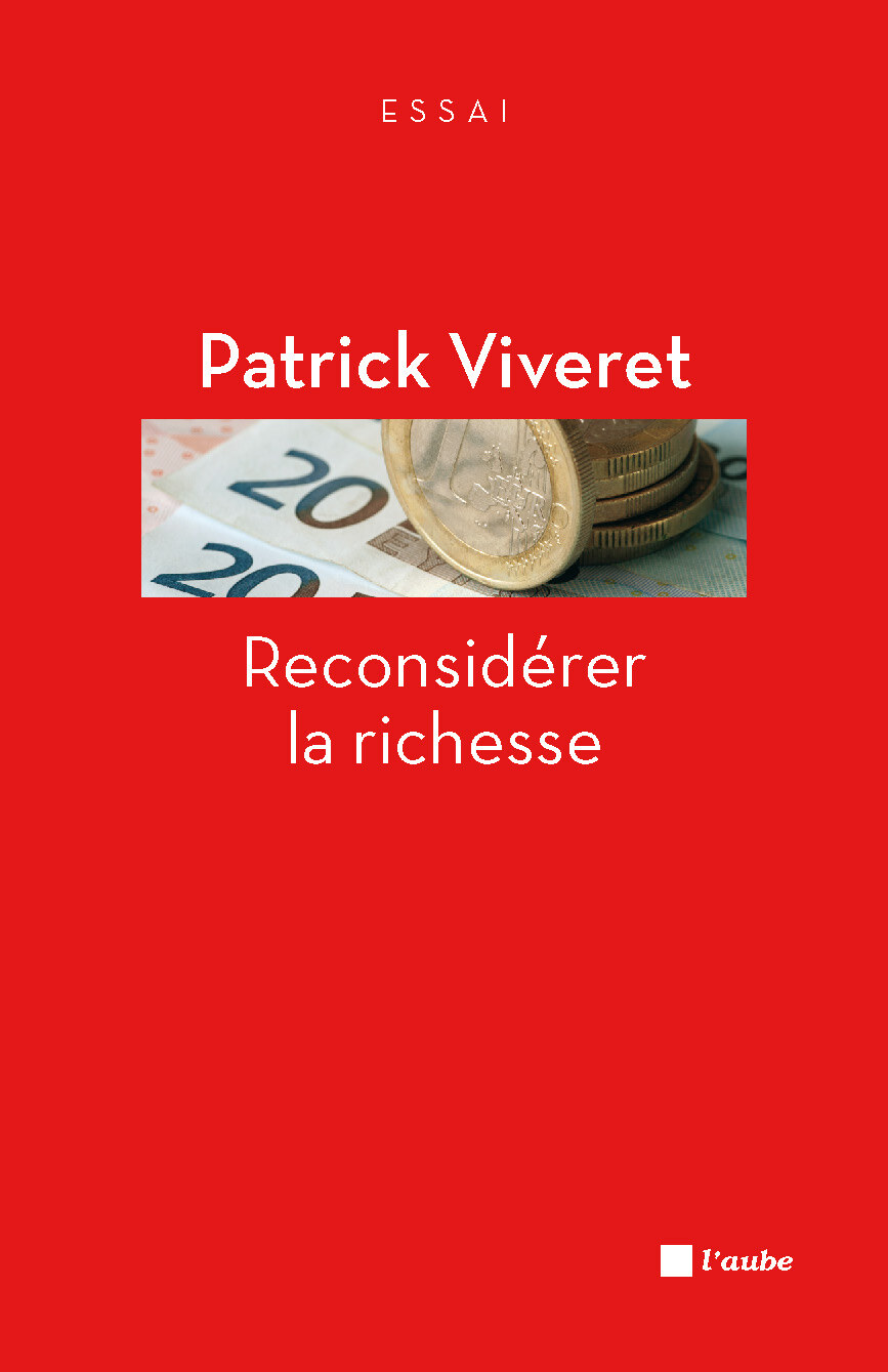 RECONSIDERER LA RICHESSE