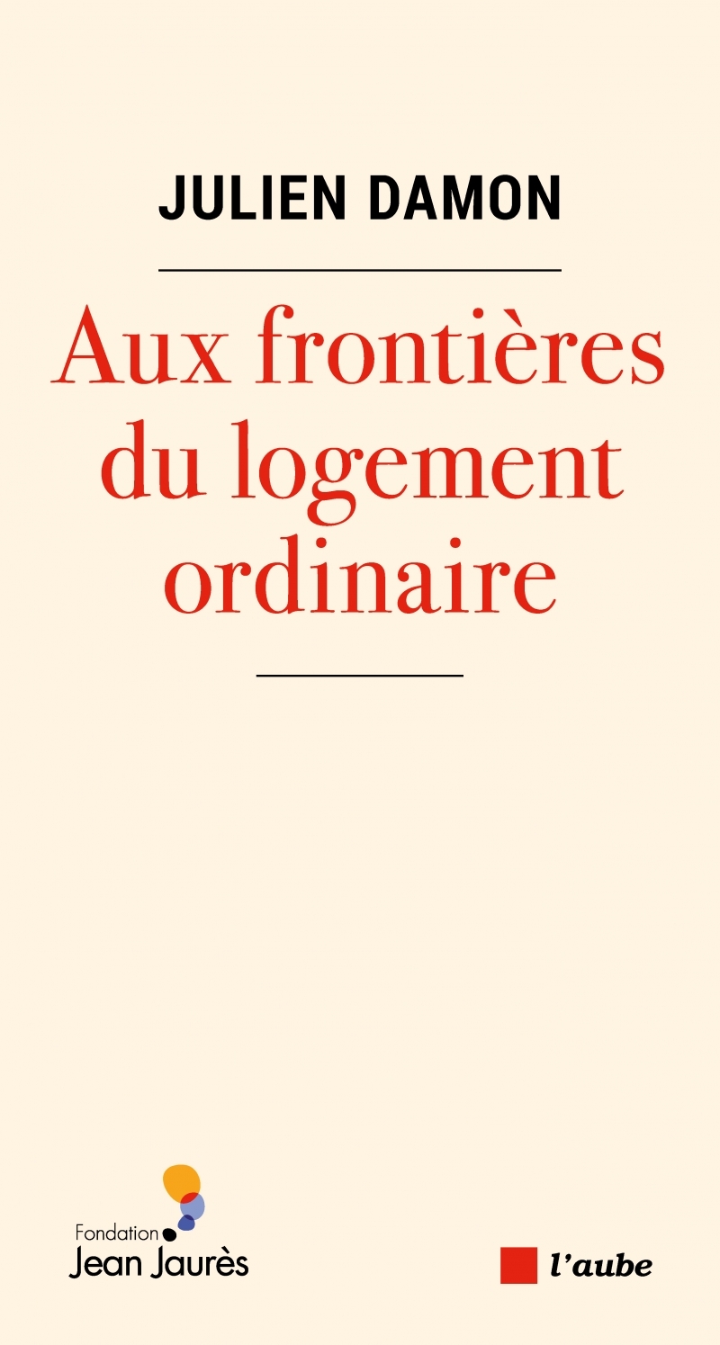 Aux frontières du logement ordinaire