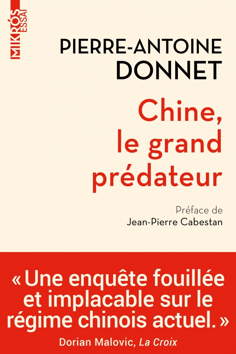 Chine, le grand prédateur