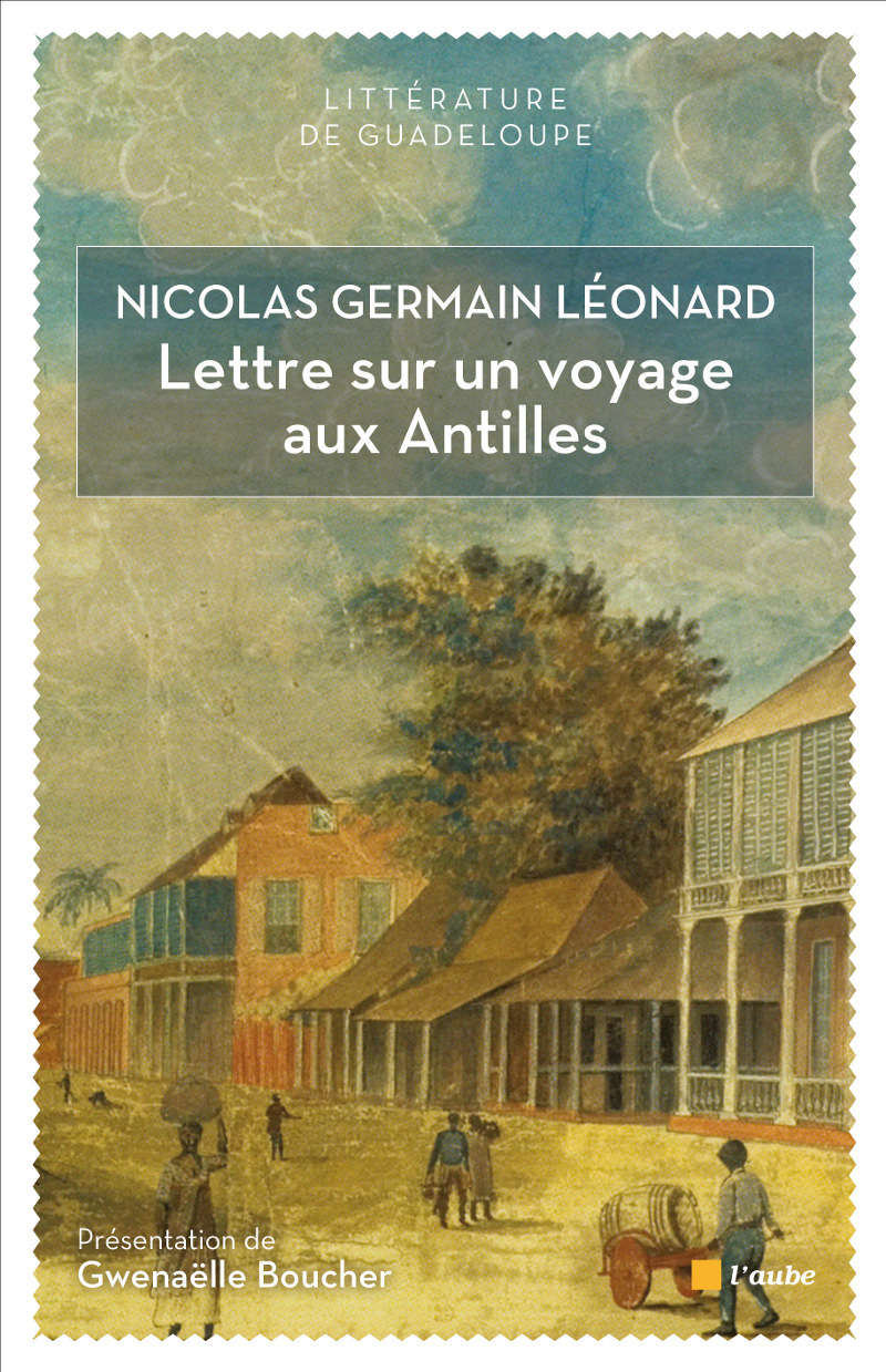 LETTRE SUR UN VOYAGE AUX ANTILLES