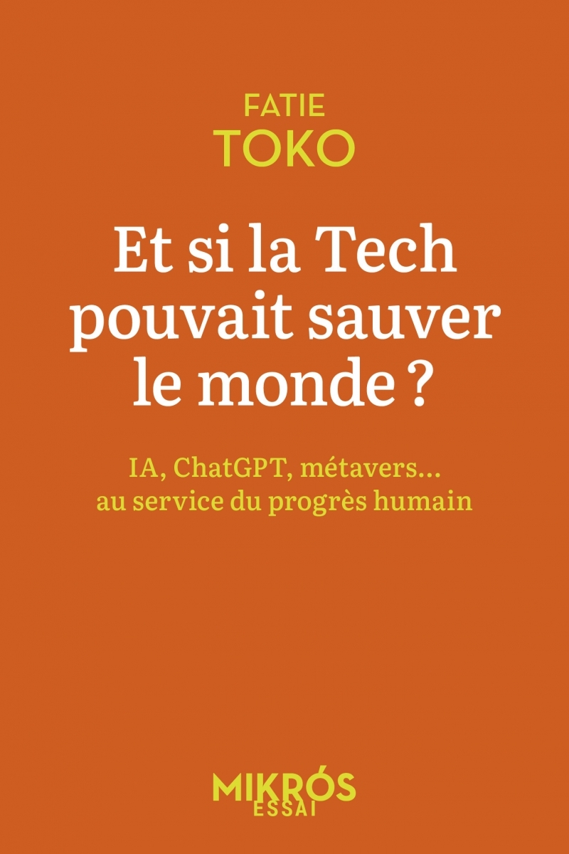 Et si la tech pouvait sauver le monde ?