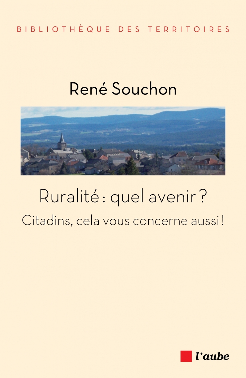 RURALITE : QUEL AVENIR ?