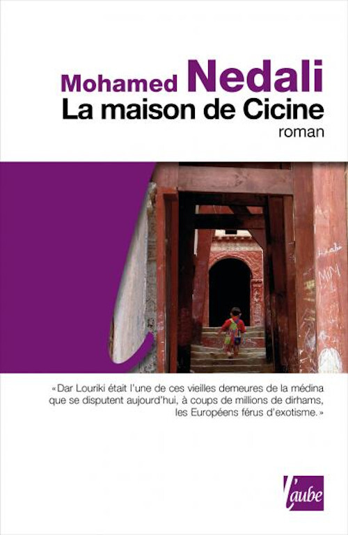 LA MAISON DE CICINE