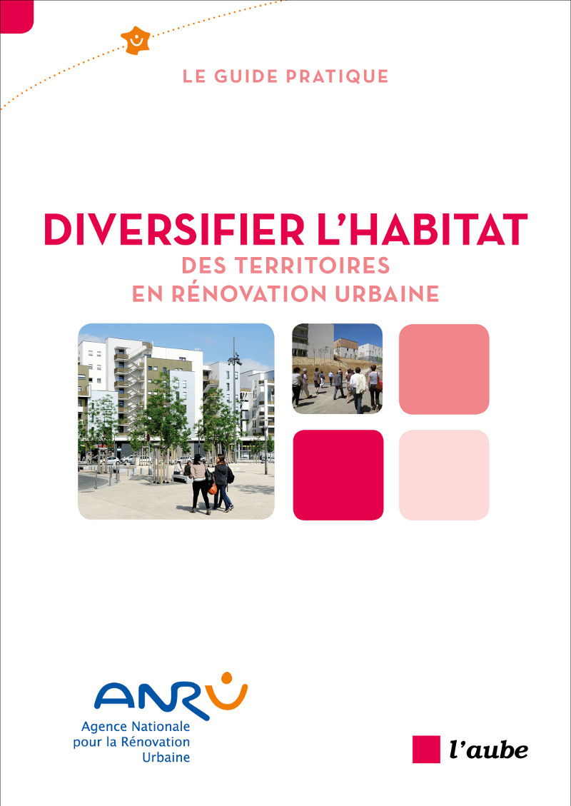 DIVERSIFIER L'HABITAT DES TERRITOIRES EN RENOVATION URB