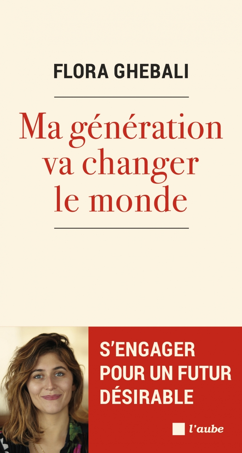 Ma génération va changer le monde