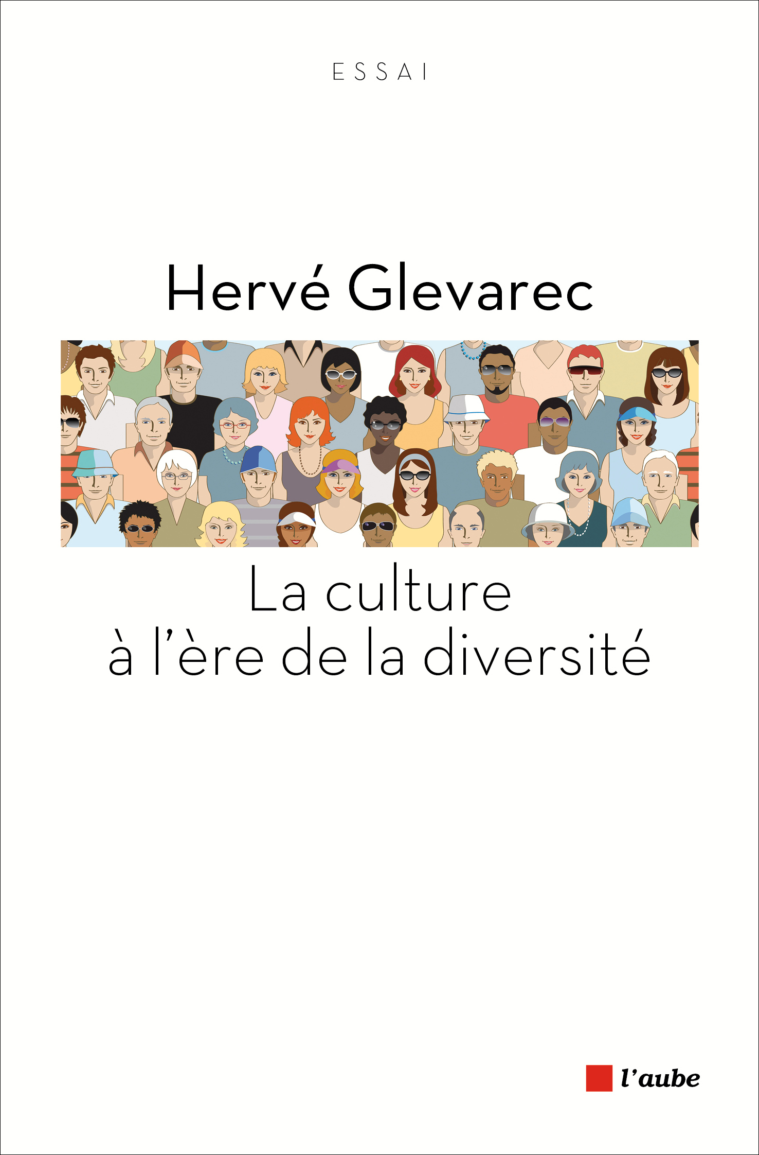 LA CULTURE A L'ERE DE LA DIVERSITE