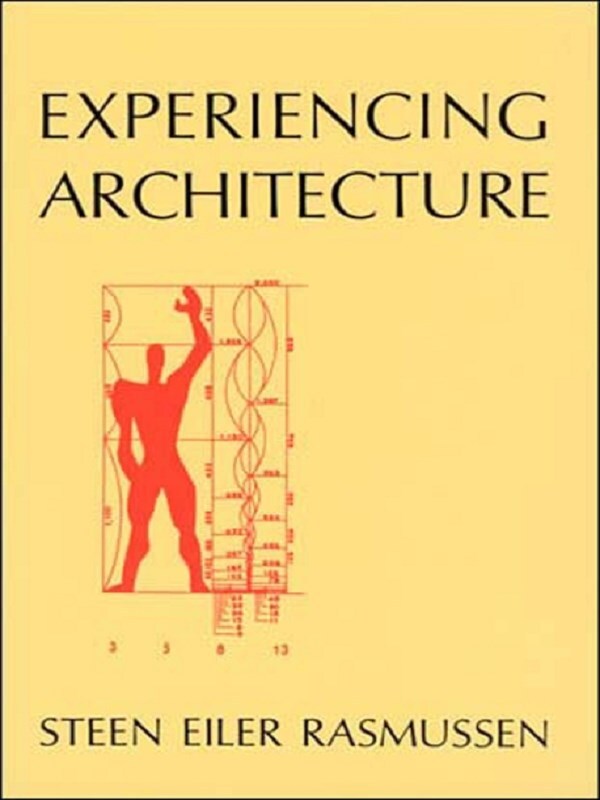 Experiencing Architecture