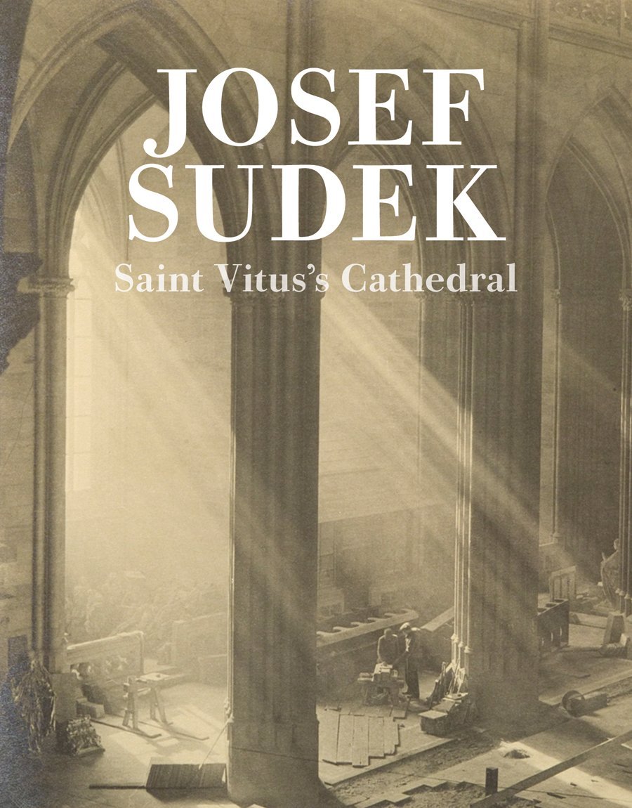 Josef Sudek Saint Vitus's Cathedral /anglais