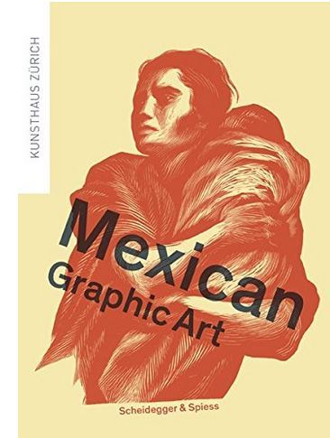 Mexican Graphic Art /anglais