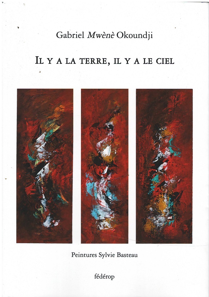 IL Y A LA TERRE, IL Y A LE CIEL