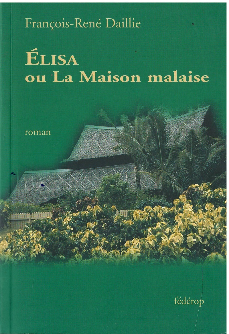 ELISA OU LA MAISON MALAISE