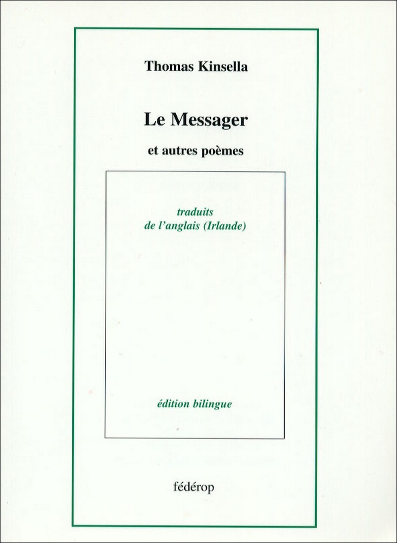 LE MESSAGER ET AUTRES POÈMES