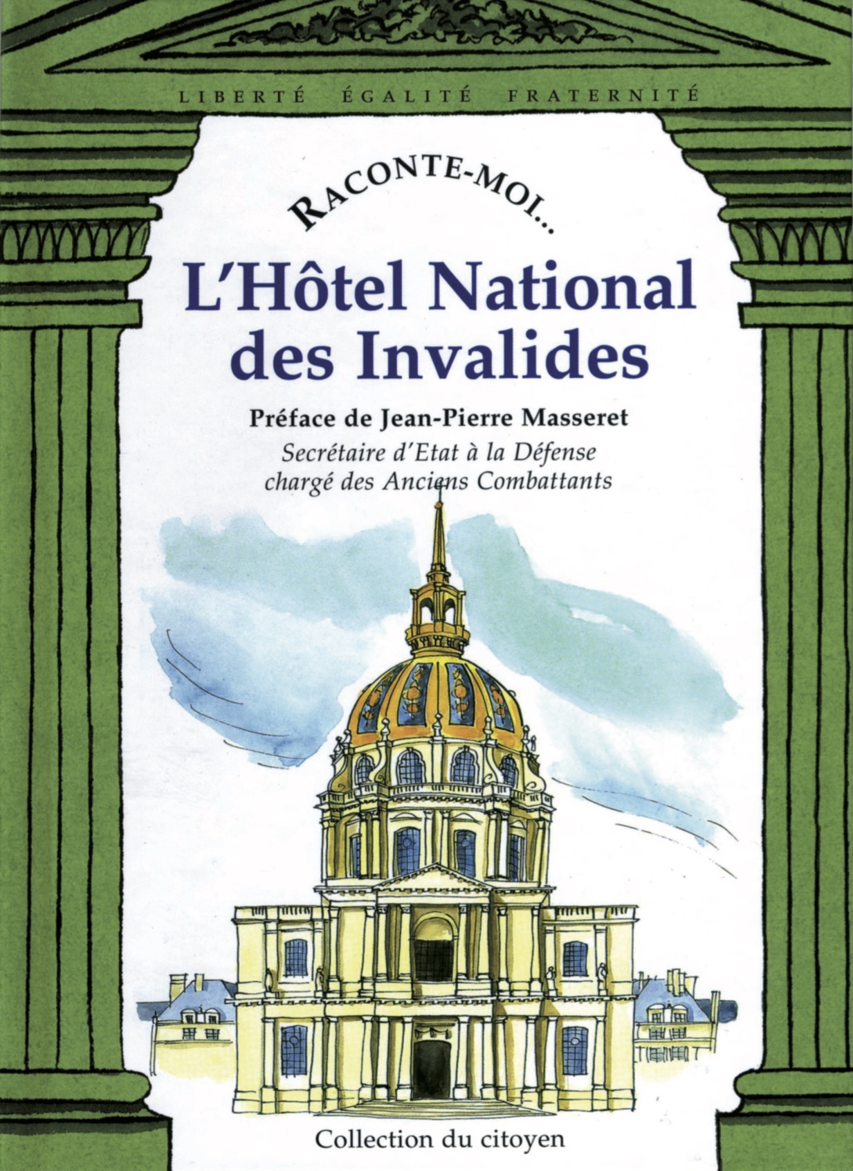 Raconte-Moi L'Hôtel National Des Invalides