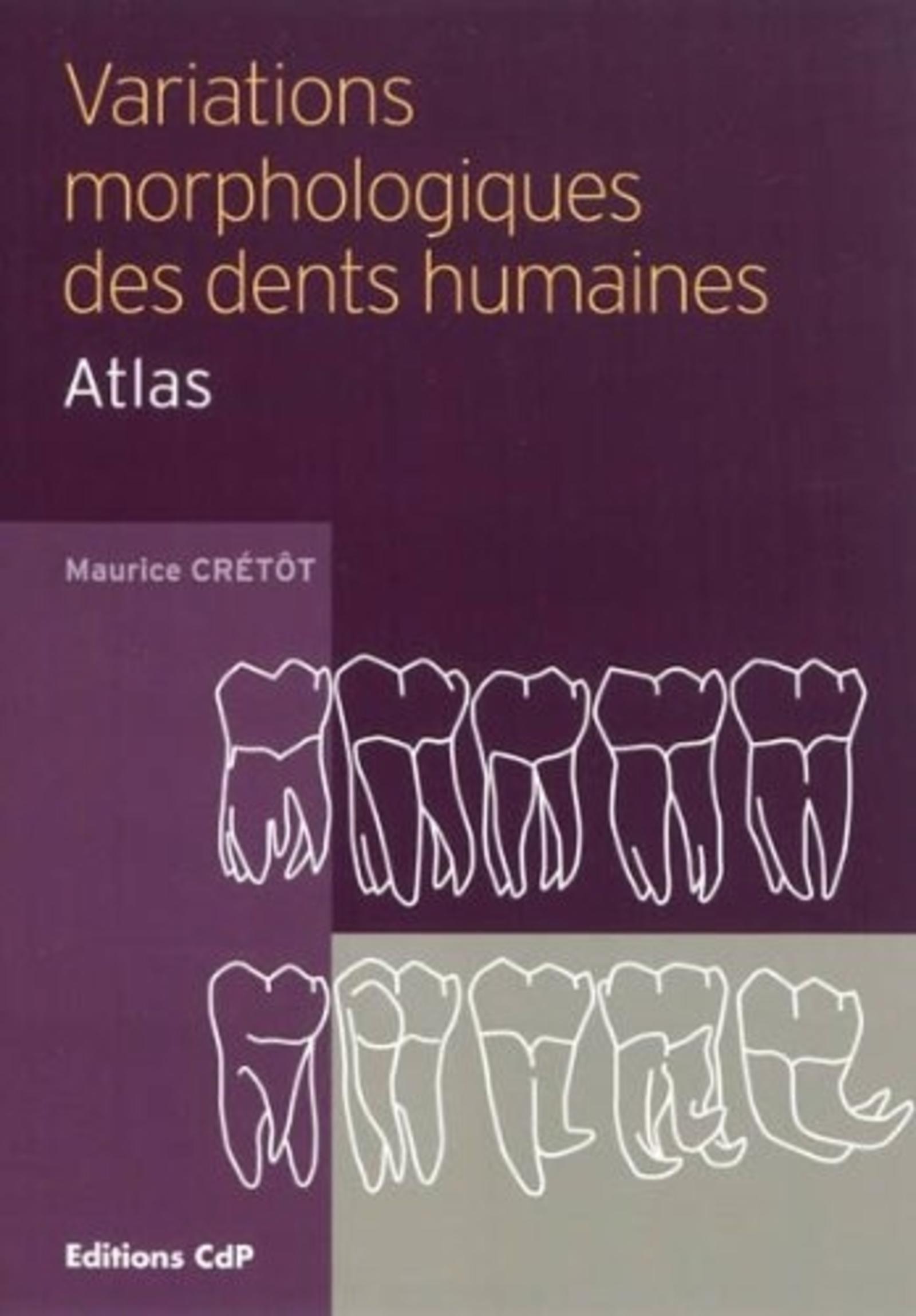 Variations morphologiques des dents humaines