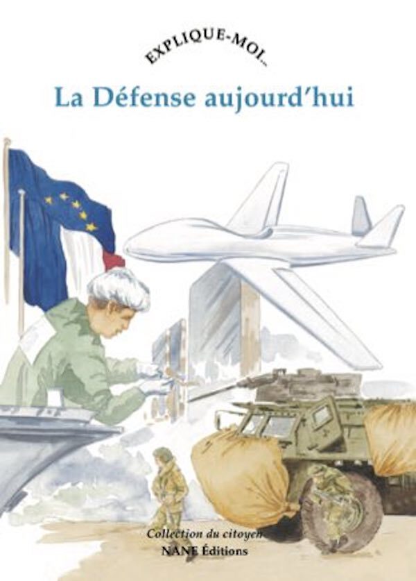 Explique-Moi La Défense Aujourd'hui