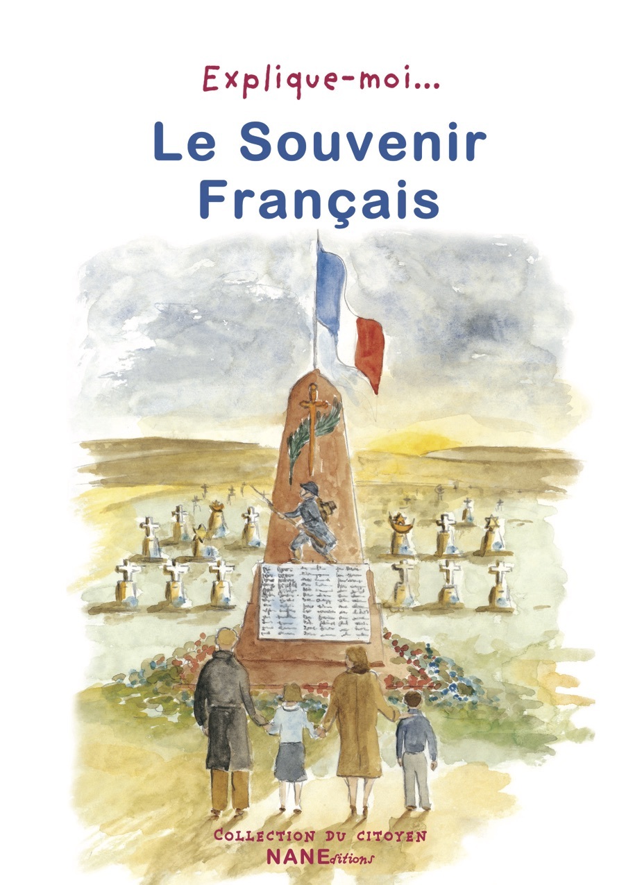 Explique-Moi Le Souvenir Français